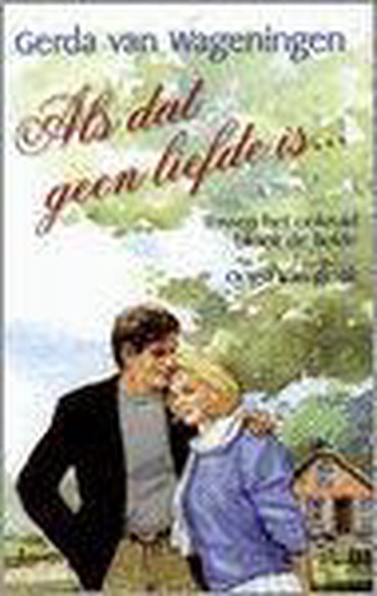 Als Dat Geen Liefde Is - cover
