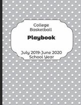College Basketball Playbook July 2019 - June 2020 School Year