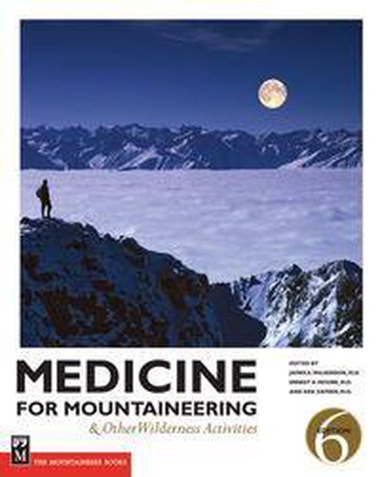 Medicine for Mountaineering & Other Wilderness Activities - cover