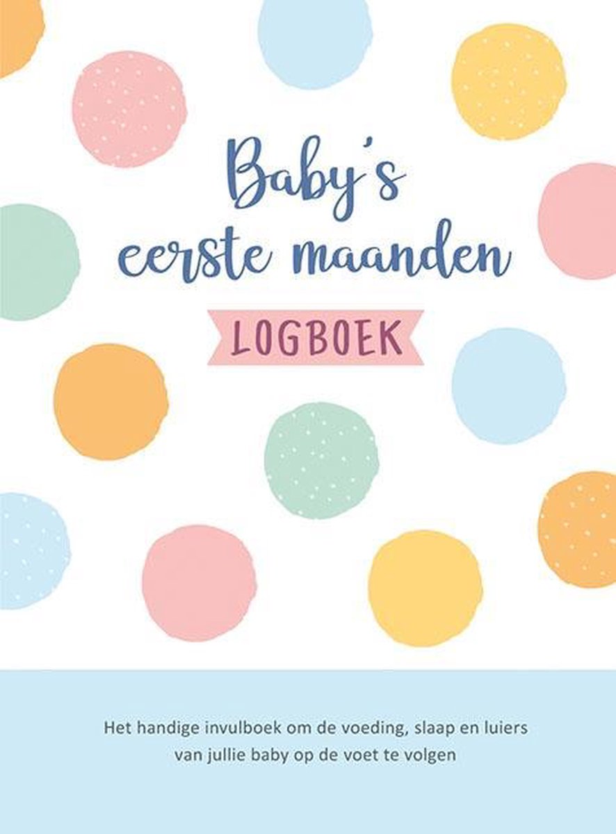Baby's eerste maanden logboek, ZNU | 9789044756609 | Boeken | bol.com