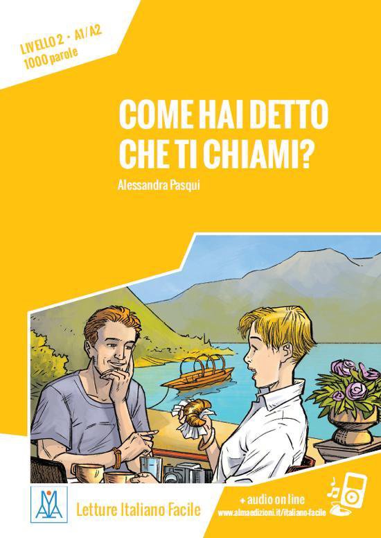 Letture Italiano Facile - Come hai detto che ti chiami1/A2) - cover