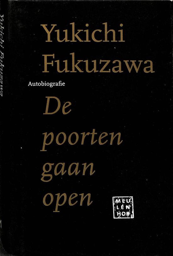 Boek: Autobiografie Yukichi Fukuzawa, De poorten gaan open. Met logo van Meulenhoff.