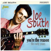 Joe South - You'e The Reason. The Early Years (CD)