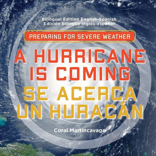 A Hurricane is Coming / Se Acerca Un Huracán (ebook), Coral