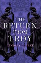 The Troy Quartet 4 - The Return from Troy (The Troy Quartet, Book 4)