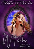 The Lost Witch Series 3 - The Witch of Purple Coastline