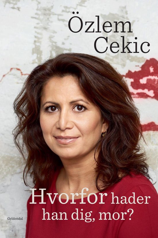 Hvorfor hader han dig mor?