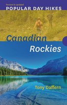 Popular Day Hikes - Popular Day Hikes: Canadian Rockies — Revised & Updated