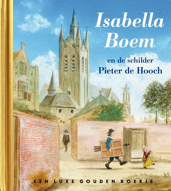 Afbeelding van het spel Gouden Boekjes  -   Isabella Boem en de schilder Pieter de Hooch