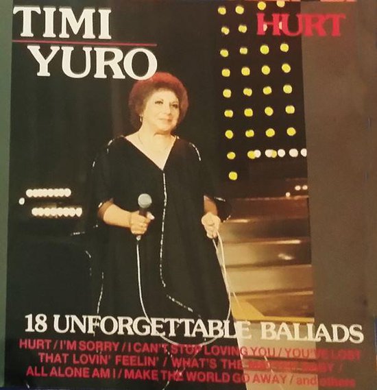 Timi Yuro ‎– Hurt /18 Unforgettable Ballads