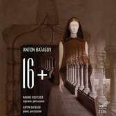 Anton Batagov & Nadine Koutcher - 16+ (CD)