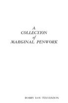 A Collection of Marginal Penwork