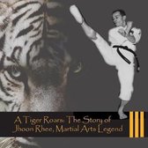 A Tiger Roars