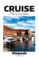 Cruise Port Reviews - Klaipeda