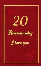 20 Reasons why I Love You
