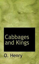 Cabbages and Kings