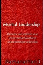 Martial Leadership