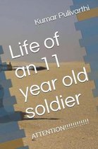 Life of an 11 year old soldier