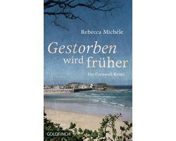 Cornwall-Krimi mit Mabel Clarence 6 - Gestorben wird früher