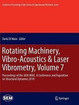 Rotating Machinery, Vibro-Acoustics & Laser Vibrometry, Volume 7