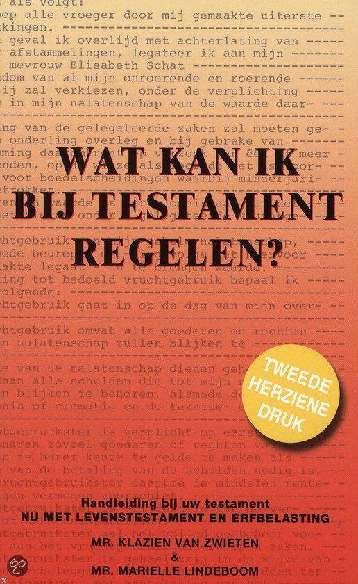 Omslag van Wat Kan Ik Bij Testament Regelen? door Klazien van Zwieten, N.v.t.