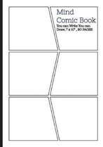 Mind Comic Book - 6 Panel,7x10, 80 Pages, Make Your Own Comic Books