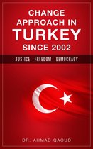 TURKEY SINCE 2002