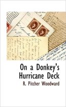 On a Donkey's Hurricane Deck