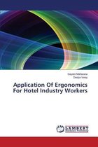 Application of Ergonomics for Hotel Industry Workers