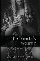 The Barista's Wager (Thirsty Thursday #4)