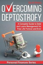 Overcoming Deptostrofy