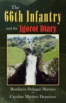The 66th Infantry and the Igorot Diary