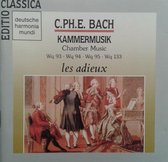 1-CD C.P.E. BACH - KAMMERMUSIK - LES ADIEUX / ANDREAS STAIER / WILBERT HAZELZET / HAJO BASS