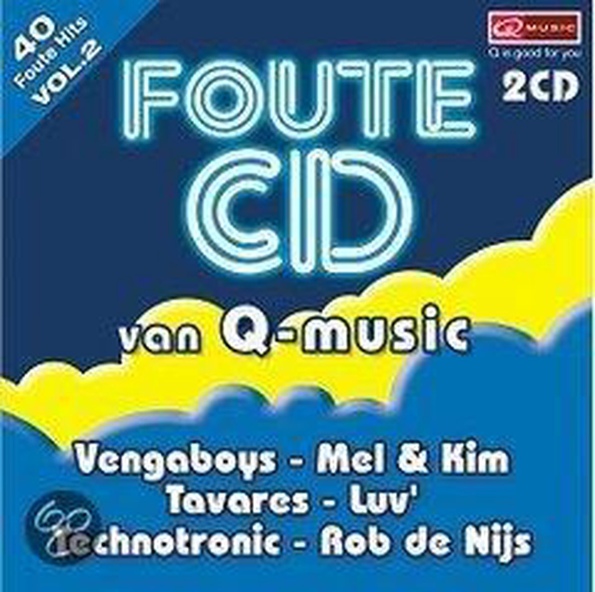 De Foute Cd Van Q Music Vol. 2