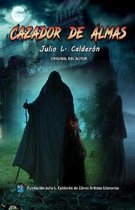 Cazador de Almas- Versi n terror de El Caminante Peregrino de la Libertad