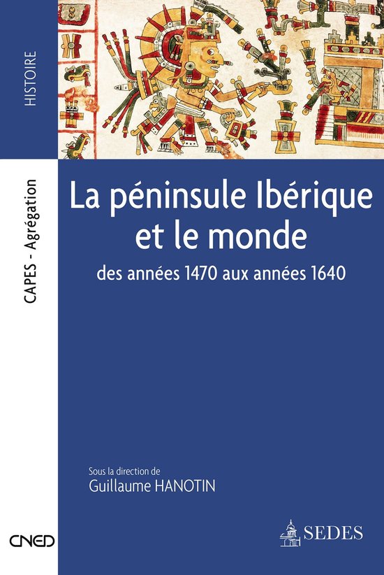 La péninsule Ibérique et le monde - cover