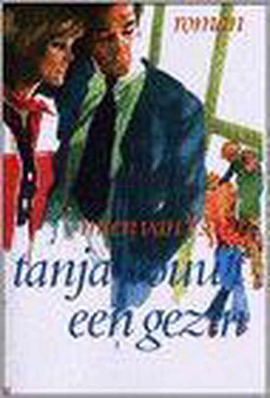 Cover van het boek 'Tanja trouwt een gezin' van Mien van 't Sant en M. van't Sant