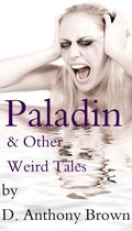 Omslag Paladin & Other Weird Tales