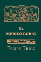 El medico rural
