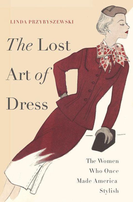 The Lost Art of Dress - cover