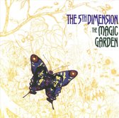 Fifth Dimension - Magic Garden