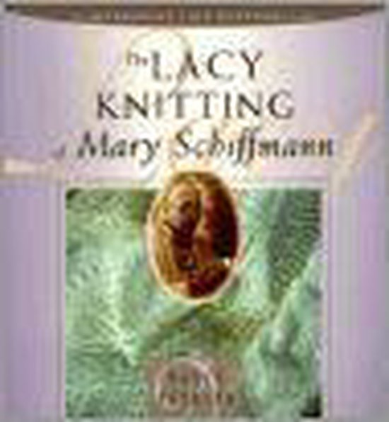 Lacy Knitting of Mary Schiffman