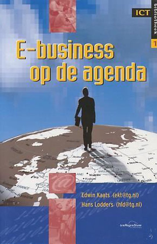 E-BUSINESS OP DE AGENDA ICT BIBLIOTHEEK SERIE