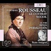 Denis Podalydes - Jean-Jacques Rousseau: Le Contrat Social (4 CD)