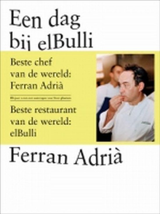 Cover van het boek 'Een dag bij elBulli' van Ferran Adria