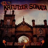 The Kreutzer Sonata - The Rosehill Gates (LP)