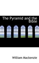 The Pyramid and the Bible