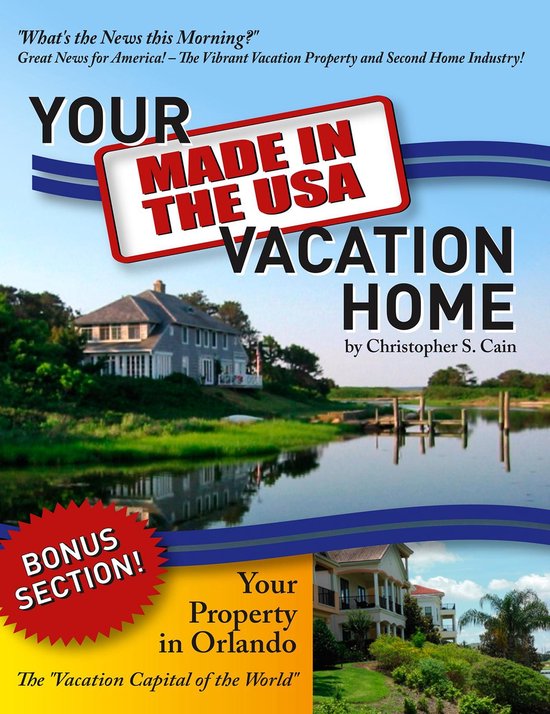 Your "Made in the USA" Vacation Home - cover