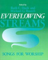 Everflowing Streams