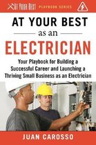 At Your Best as an Electrician